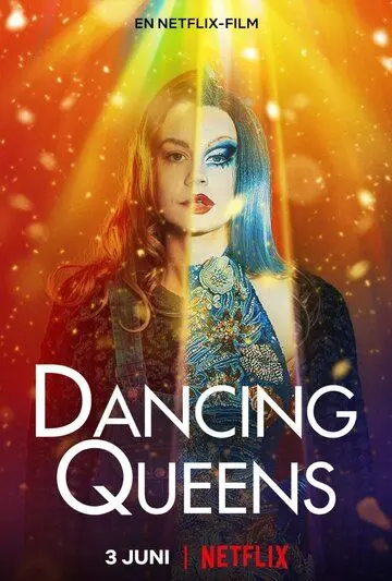 Танцующие королевы / Dancing Queens (2021) фильм скачать через торрет бесплатно в хорошем качестве