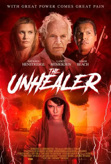 Нездоровый / The Unhealer (2020) фильм скачать через торрет бесплатно в хорошем качестве