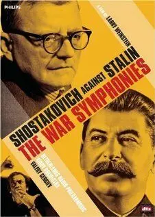 Симфония войны / War Symphonies - Sjostakovitsj (1997) фильм скачать через торрет бесплатно в хорошем качестве