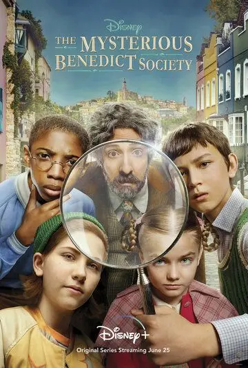 Тайное общество мистера Бенедикта / The Mysterious Benedict Society (2021) cериал скачать через торрет бесплатно в хорошем качестве
