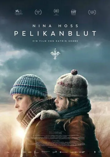 Кровь пеликана / Pelikanblut (2019) фильм скачать через торрет бесплатно в хорошем качестве