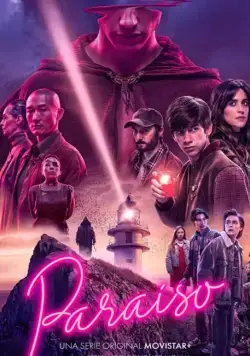 Рай / Paraíso (2021) cериал скачать через торрет бесплатно в хорошем качестве