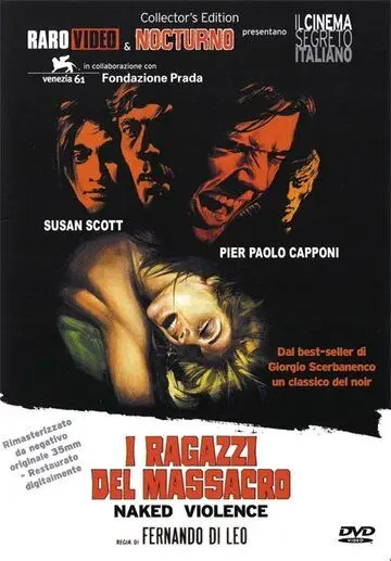 Кровавые мальчики / I ragazzi del massacro (1969) фильм скачать через торрет бесплатно в хорошем качестве