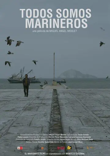 Все мы моряки / Todos somos marineros (2019) фильм скачать через торрет бесплатно в хорошем качестве