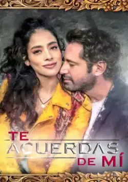 Ты помнишь меня? драма / Te acuerdas de mí (2021) сериал скачать через торрет бесплатно в хорошем качестве