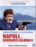 Неаполитанская серенада девятого калибра / Napoli serenata calibro 9 (1978) фильм скачать через торрет бесплатно в хорошем качестве