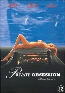 Тайная страсть / Private Obsession (1995) фильм скачать через торрет бесплатно в хорошем качестве