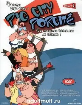 Свин Сити / Pig City (2002) cериал мультфильм скачать через торрет бесплатно в хорошем качестве