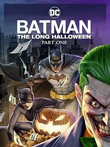 Бэтмен: Долгий Хэллоуин / Batman: The Long Halloween, Part One (2021) мультфильм скачать через торрет бесплатно в хорошем качестве