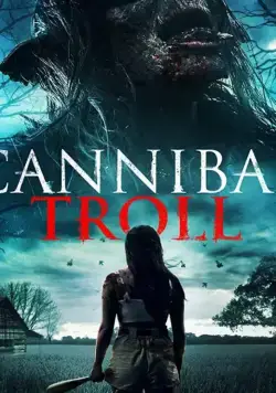 Тролль-людоед / Cannibal Troll (2021) фильм скачать через торрет бесплатно в хорошем качестве