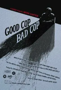 Хороший коп, плохой коп / Good Cop, Bad Cop (2006) фильм скачать через торрет бесплатно в хорошем качестве