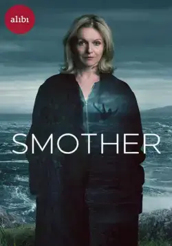 Удушье / Smother (2021) cериал скачать через торрет бесплатно в хорошем качестве