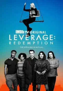 Воздействие: Искупление / Leverage: Redemption (2021) cериал скачать через торрет бесплатно в хорошем качестве