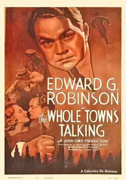 Весь город говорит / The Whole Town's Talking (1935) фильм скачать через торрет бесплатно в хорошем качестве