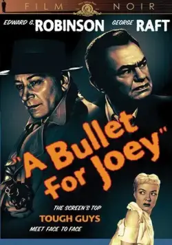 Пуля для Джоуи / A Bullet for Joey (1955) фильм скачать через торрет бесплатно в хорошем качестве