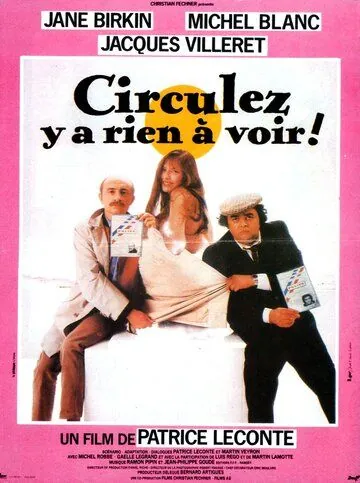 Проезжайте мимо / Circulez y a rien à voir! (1983) фильм скачать через торрет бесплатно в хорошем качестве