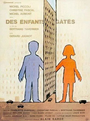 Избалованные дети / Des enfants gâtés (1977) фильм скачать через торрет бесплатно в хорошем качестве