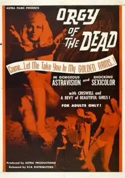 Оргия мертвецов / Orgy of the Dead (1965) фильм скачать через торрет бесплатно в хорошем качестве