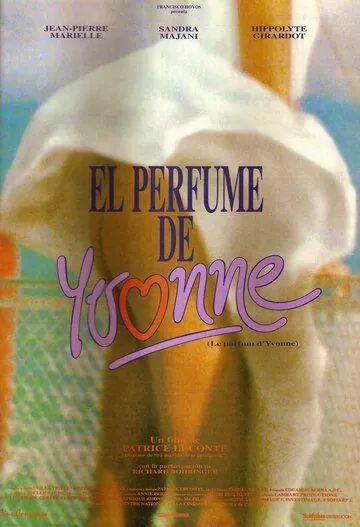 Аромат Ивонны / Le parfum d'Yvonne (1994) фильм скачать через торрет бесплатно в хорошем качестве