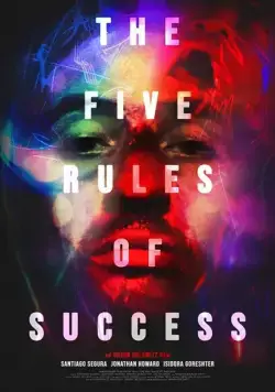 Пять правил успеха / The Five Rules of Success (2020) фильм скачать через торрет бесплатно в хорошем качестве