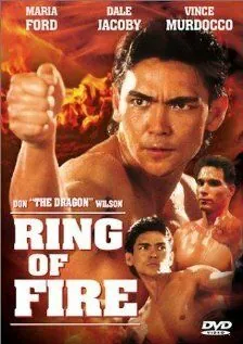 Огненное кольцо / Ring of Fire (1991) фильм скачать через торрет бесплатно в хорошем качестве