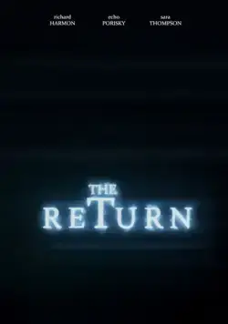 Возвращение / The Return (2020) фильм скачать через торрет бесплатно в хорошем качестве