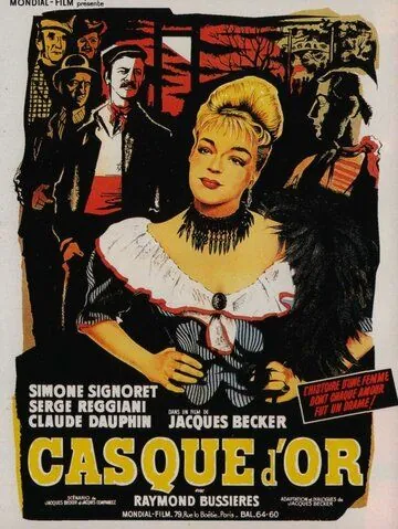 Золотая каска / Casque d'or (1952) фильм скачать через торрет бесплатно в хорошем качестве