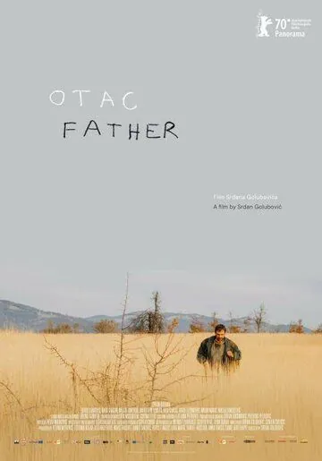 Отец / Otac (2020) фильм скачать через торрет бесплатно в хорошем качестве