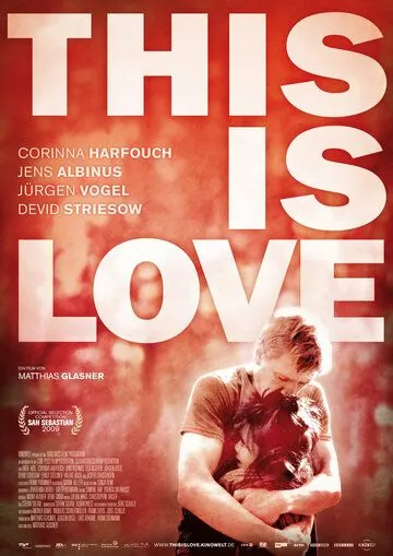 Это любовь / This Is Love (2009) фильм скачать через торрет бесплатно в хорошем качестве