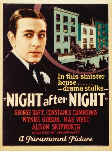 Ночь за ночью / Night After Night (1932) фильм скачать через торрет бесплатно в хорошем качестве