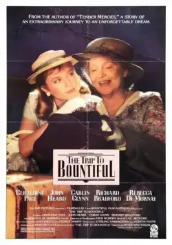 Поездка в Баунтифул / The Trip to Bountiful (1985) фильм скачать через торрет бесплатно в хорошем качестве