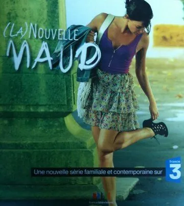 Новая Мод / Nouvelle Maud (2010) cериал скачать через торрет бесплатно в хорошем качестве