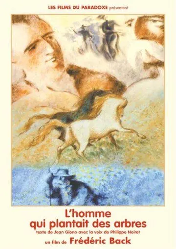 Человек, который сажал деревья / L'homme qui plantait des arbres (1987) мультфильм скачать через торрет бесплатно в хорошем качестве