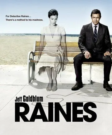 Детектив Рейнс / Raines (2007) cериал скачать через торрет бесплатно в хорошем качестве