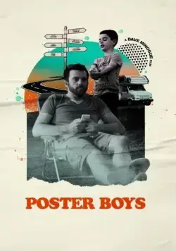 Дяди тоже люди / Poster Boys (2020) фильм скачать через торрет бесплатно в хорошем качестве
