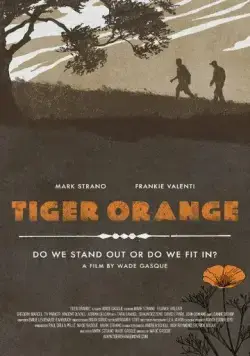 Оранжевый тигр / Tiger Orange (2014) фильм скачать через торрет бесплатно в хорошем качестве