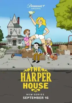 Дом Харперов / The Harper House (2021) cериал мультфильм скачать через торрет бесплатно в хорошем качестве