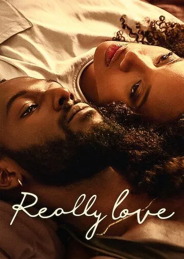 Правда любить / Really Love (2020) фильм скачать через торрет бесплатно в хорошем качестве