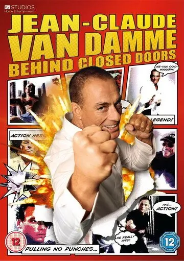 Жан-Клод Ван Дамм: За закрытыми дверями / Jean Claude Van Damme: Behind Closed Doors (2011) cериал скачать через торрет бесплатно в хорошем качестве