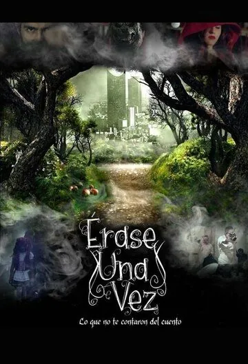 Однажды в сказке / Érase una vez (2017) cериал скачать через торрет бесплатно в хорошем качестве