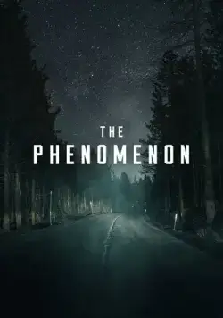 Феномен / The Phenomenon (2020) фильм скачать через торрет бесплатно в хорошем качестве