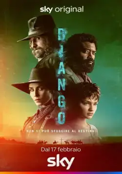Джанго / Django (2023) cериал скачать через торрет бесплатно в хорошем качестве