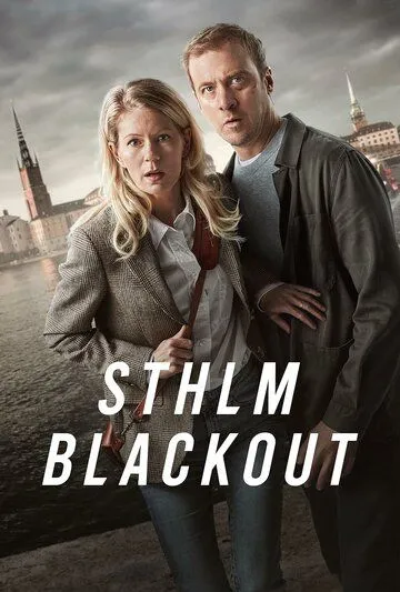 Стокгольмский блэкаут / STHLM Blackout (2024) cериал скачать через торрет бесплатно в хорошем качестве