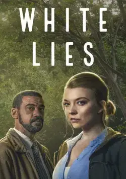 Ложь во спасение / White Lies (2024) cериал скачать через торрет бесплатно в хорошем качестве