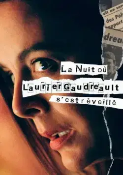Ночь, когда Логан проснулся / La nuit où Laurier Gaudreault s'est réveillé (2022) cериал скачать через торрет бесплатно в хорошем качестве