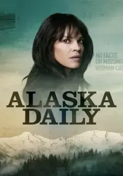 Аляска Дэйли / Alaska Daily (2022) cериал скачать через торрет бесплатно в хорошем качестве