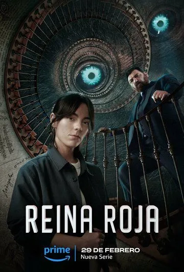 Красная королева / Reina Roja (2024) cериал скачать через торрет бесплатно в хорошем качестве
