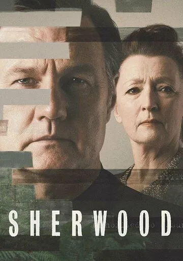 Шервуд / Sherwood (2022) cериал скачать через торрет бесплатно в хорошем качестве