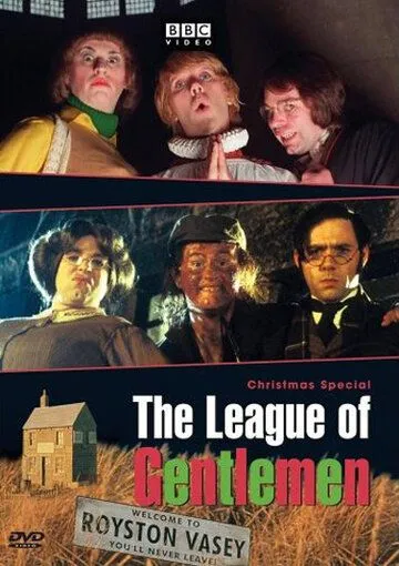 Лига джентльменов / The League of Gentlemen (1999) cериал скачать через торрет бесплатно в хорошем качестве