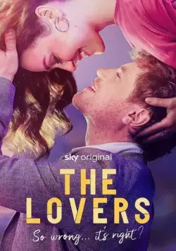 Любовники / The Lovers (2023) cериал скачать через торрет бесплатно в хорошем качестве